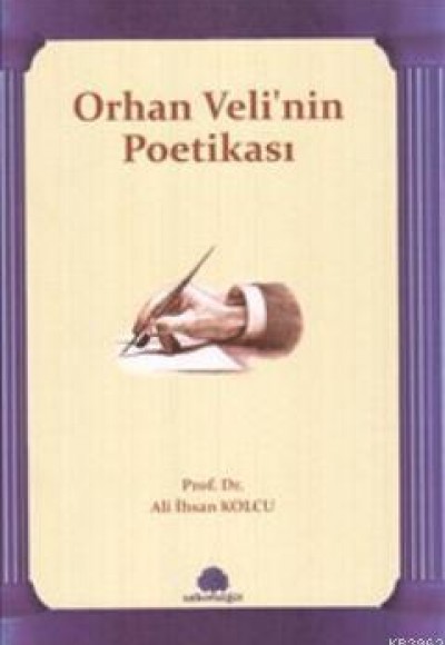 Orhan Veli'nin Poetikası