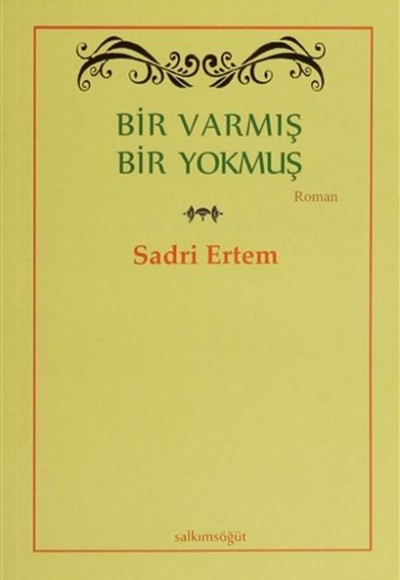 Bir Varmış Bir Yokmuş