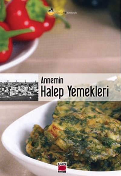 Annemin Halep Yemekleri (Karton Kapak)