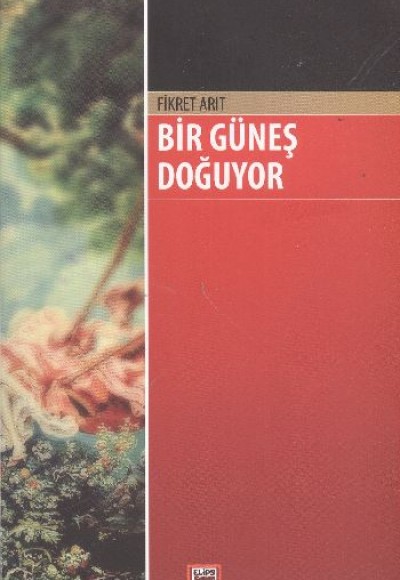 Bir Güneş Doğuyor