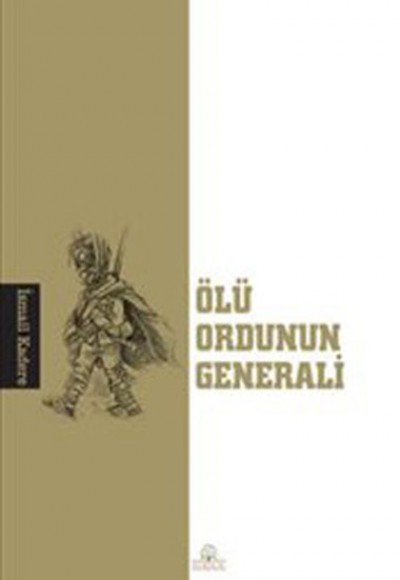 Ölü Ordunun Generali