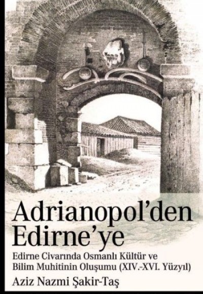 Adrianopol’den Edirne’ye