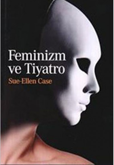 Feminizm ve Tiyatro