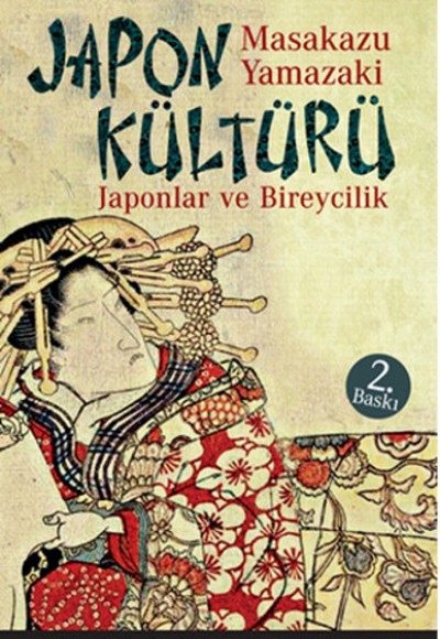 Japon Kültürü  Japonlar ve Bireycilik