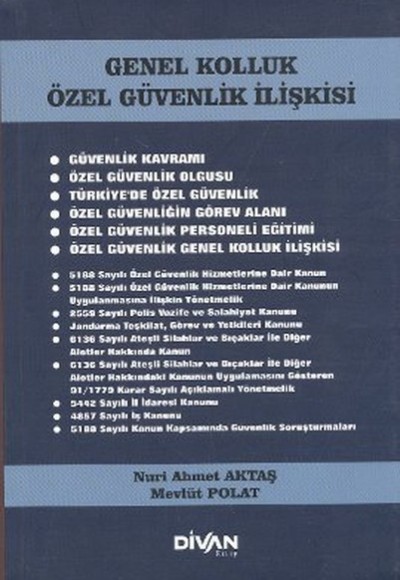 Genel Kolluk Özel Güvenlik İlişkisi