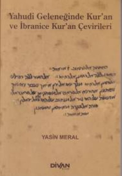 Yahudi Geleceğinde Kur'an ve İbranice Kur'an Çevirileri