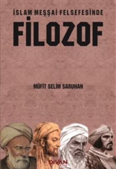 İslam Meşşai Felsefesinde Filozof