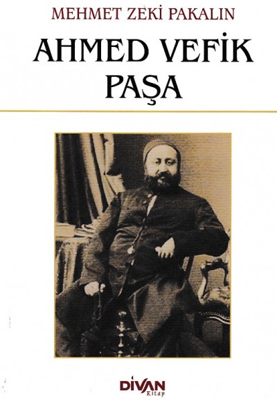 Ahmed Vefik Paşa