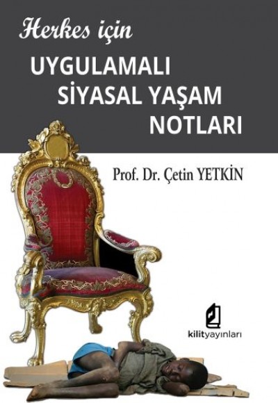 Herkes için Uygulamalı Siyasal Yaşam Notları