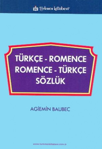 Türkçe-Romence / Romence-Türkçe Sözlük