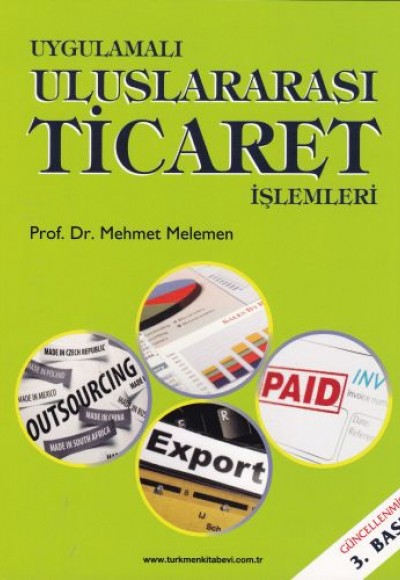 Uygulamalı Uluslararası Ticaret İşlemleri