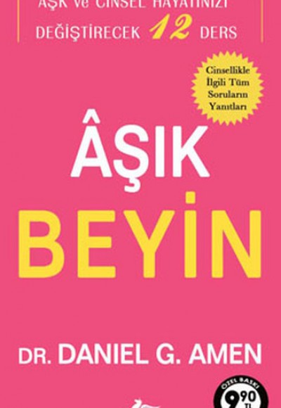 Aşık Beyin  Aşk ve Cinsel Hayatınızı Değiştirecek 12 Ders (Cep Boy)