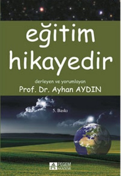 Eğitim Hikayedir