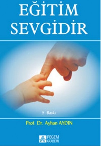 Eğitim Sevgidir