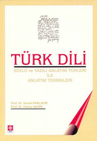 Türk Dili  Sözlü ve Yazılı Anlatım Türleri ile Anlatım Teknikleri