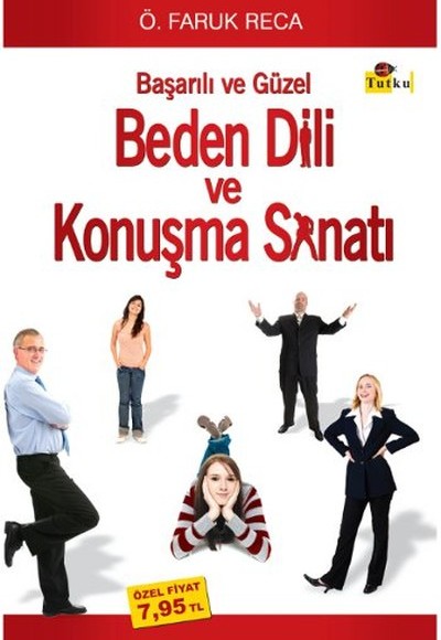 Başarılı ve Güzel Beden Dili ve Konuşma Sanatı