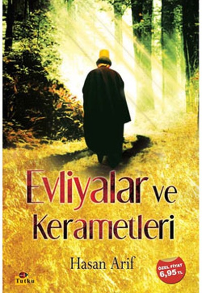 Evliyalar ve Kerametleri