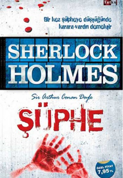 Sherlock Holmes Şüphe