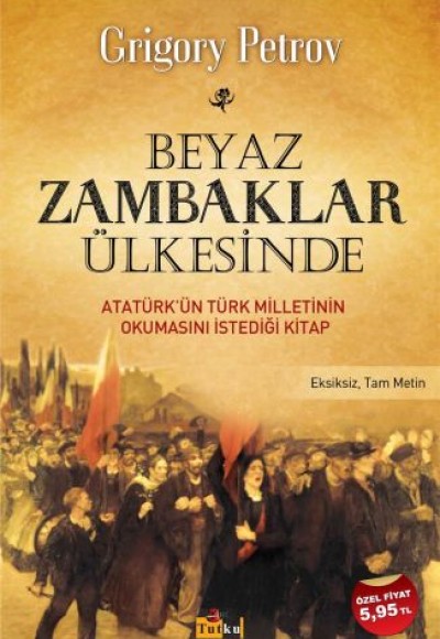 Beyaz Zambaklar Ülkesinde