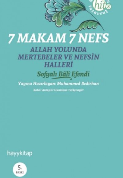 7 Makam 7 Nefs  Allah Yolunda Mertebeler ve Nefsin Halleri