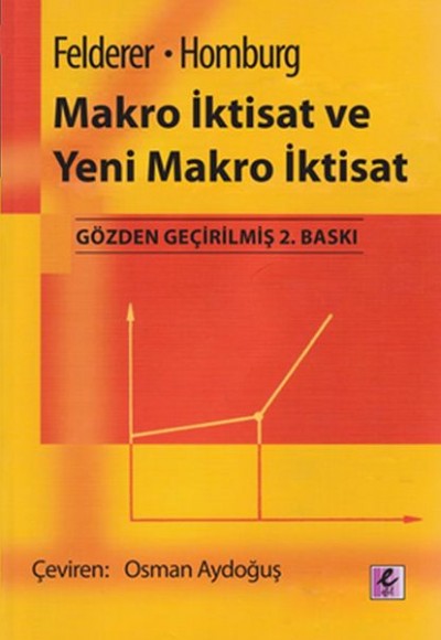 Makro İktisat e Makro Yeni İktisat