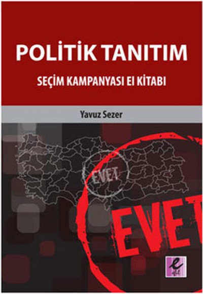 Politik Tanıtım Seçim Kampanyası El Kitabı