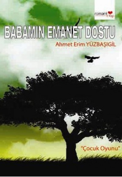 Babamın Emanet Dostu