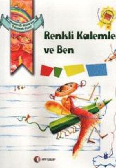 Renkli Kalemler ve Ben