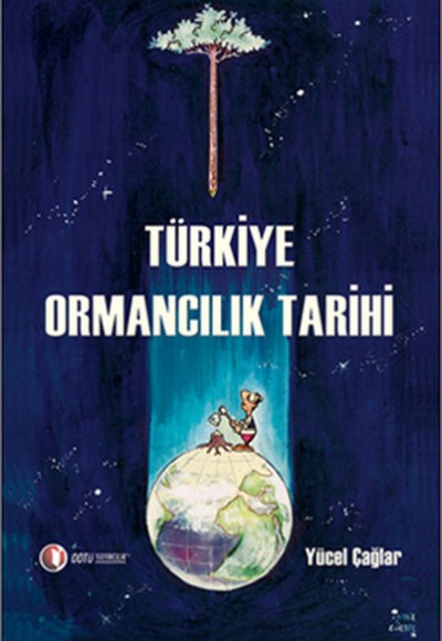 Türkiye Ormancılık Tarihi