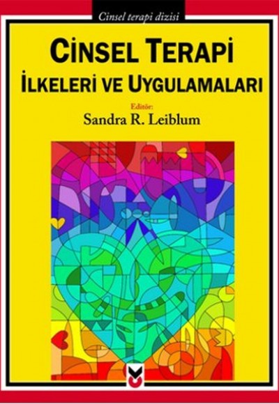 Cinsel Terapi İlkeleri ve Uygulamaları