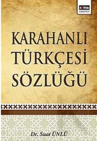 Karahanlı Türkçesi Sözlüğü