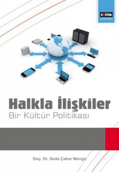 Halkla İlişkiler  Bir Kültür Politikası