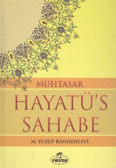 Muhtasar Hayatü's Sahabe - Ciltli
