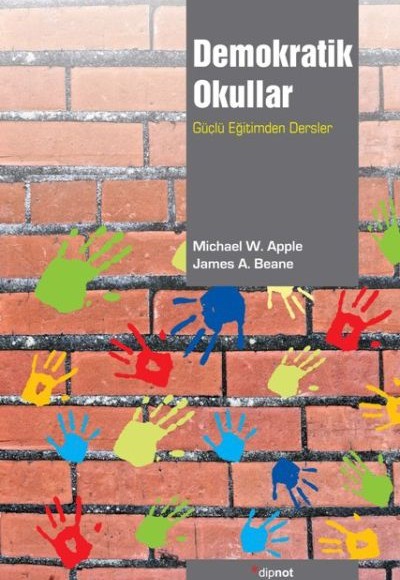 Demokratik Okullar  Güçlü Eğitimden Dersler