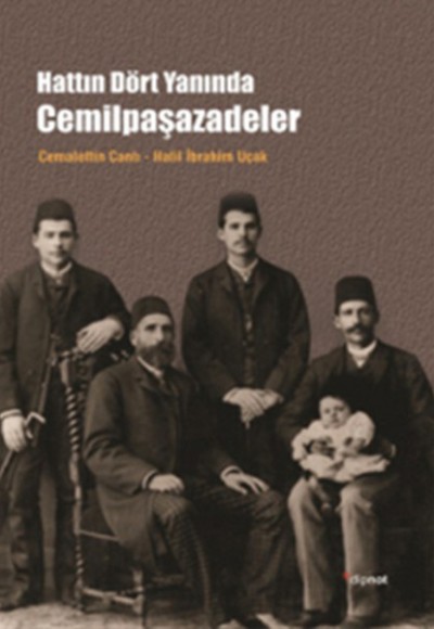 Hattın Dört Yanında Cemilpaşazadeler