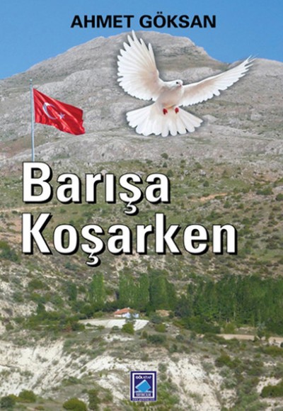 Barışa Koşarken