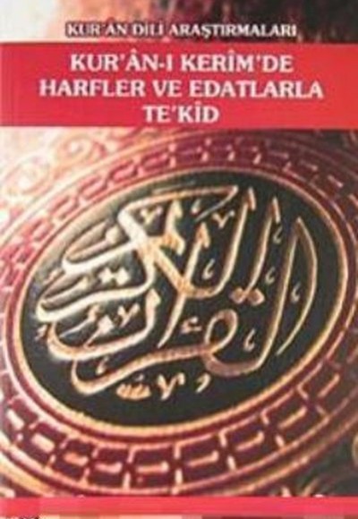 Kuranı Kerimde Harfler ve Edatlarla Tekid