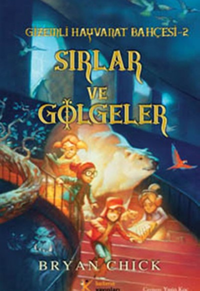 Gizemli Hayvanat Bahçesi 2: Sırlar ve Gölgeler