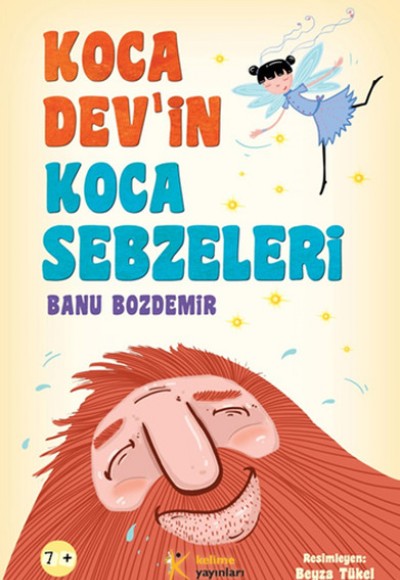 Koca Dev'in Koca Sebzeleri