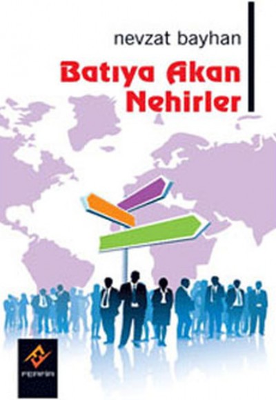 Batıya Akan Nehirler