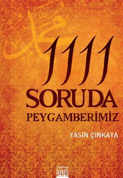 1111 Soruda Peygamberimiz