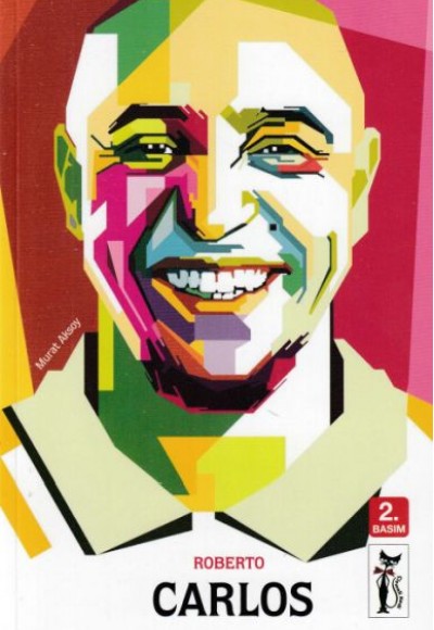 Roberto Carlos - Futbolun Devleri