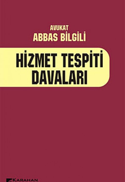 Hizmet Tespiti Davaları  Uygulama-Yargıtay Kararları