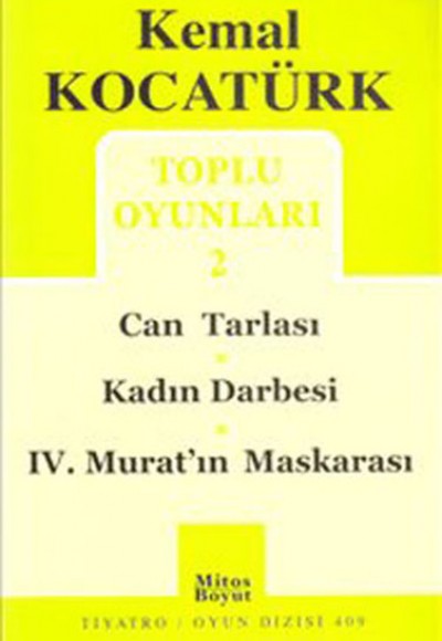 Toplu Oyunları 2 / Can tarlası / Kadın Darbesi / IV. Murat'ın Maskarası