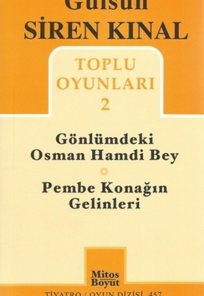 Toplu Oyunları 2 / Gönlümdeki Osman Hamdi Bey - Pembe Konağın Gelinleri