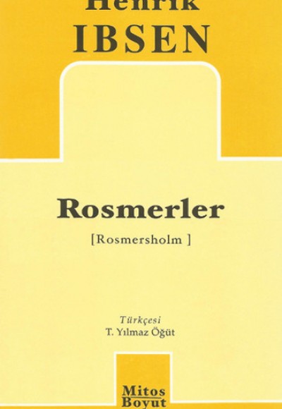 Rosmerler (Rosmersholm)