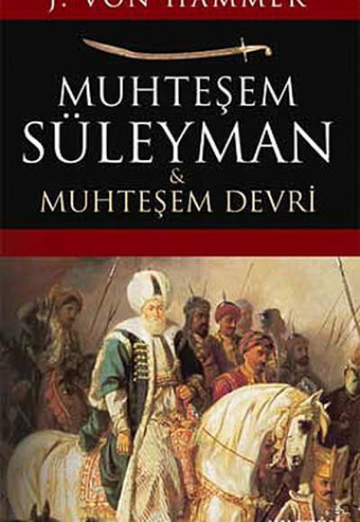 Muhteşem Süleyman ve Muhteşem Devri