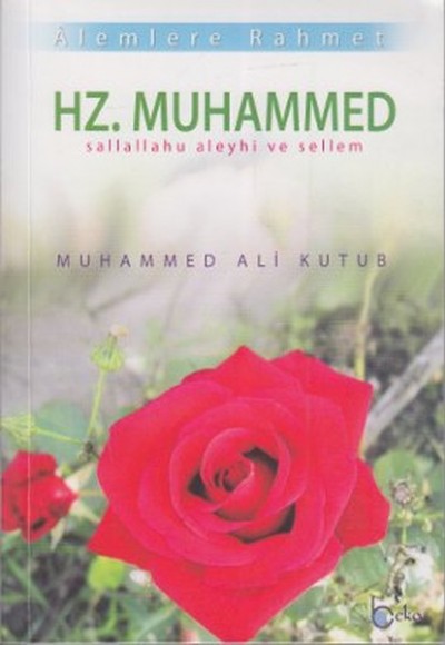 Alemlere Rahmet Hz. Muhammed