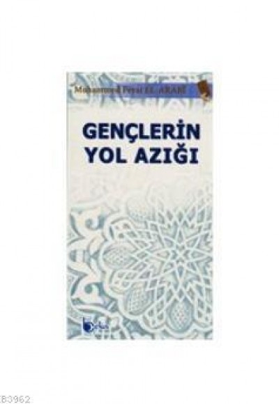 Gençlerin Yol Azığı