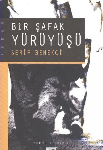 Bir Şafak Yürüyüşü